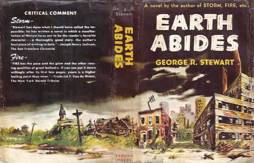 Review: George R. Stewart, Earth Abides (1949) – Papablues Scrapbook